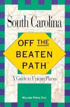 Paperback South Carolina Off the Beaten Path Book