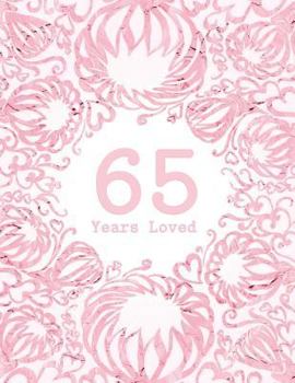 Paperback 65 Years Loved Book