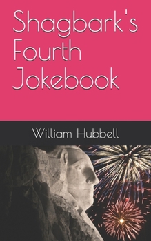 Paperback Shagbark's Fourth Jokebook Book