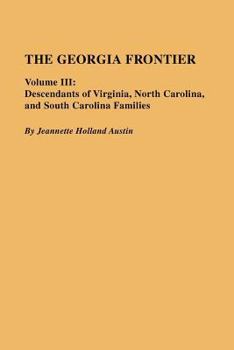 Paperback Georgia Frontier: Volume III Book