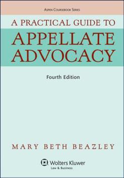 Paperback A Practical Guide to Appellate Advocacy Book