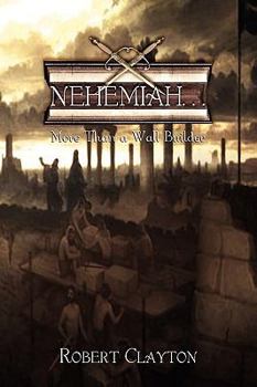 Paperback Nehemiah. . . Book