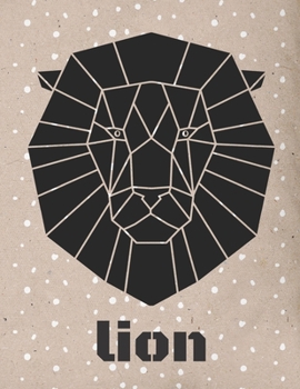 Lion: Large Origami Vintage Paper Composition Notebook college ruled 8,5 x 11, Geometrical Animal Head Boho Tribal Journal for kids, teens and adults