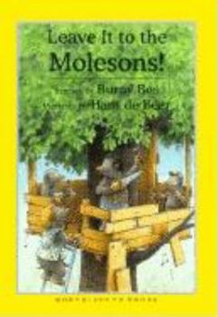 Leave It to the Molesons - Book #3 of the Molesons