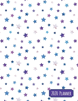 2020 Planner: Watercolor Blue and Purple Stars Dated Daily, Weekly, Monthly Planner with Positive Affirmation Mandala Coloring Pages, Calendar, Goals, ... and Mood Trackers, Affirmations and Holidays