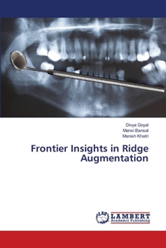 Paperback Frontier Insights in Ridge Augmentation Book