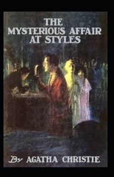 Paperback The Mysterious Affair at Styles Annotated Book