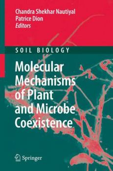 Paperback Molecular Mechanisms of Plant and Microbe Coexistence Book