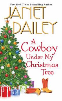 Mass Market Paperback A Cowboy Under My Christmas Tree Book