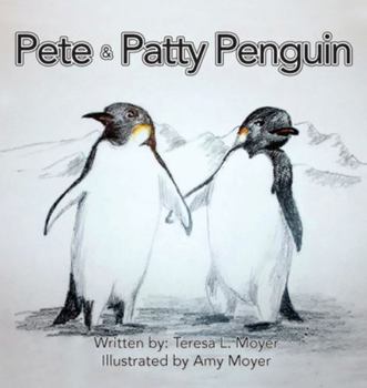 Hardcover Pete and Patty Penguin Book