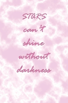 Stars Can't Shine Without Darkness: Pocket Size Monthly/Weekly/Daily Undated Planner with Habit Tracker, To Read/To Watch/Wish Lists. For 12 months. Baby Pink Marble Cover 12 (Interior 1)