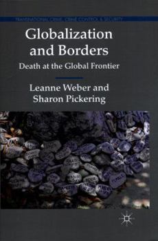 Paperback Globalization and Borders: Death at the Global Frontier Book