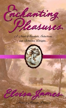 Enchanting Pleasures - Book #3 of the Pleasures