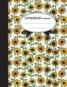 Paperback Composition Notebook, 8.5 x 11, 110 pages: Colorful Sunflower: (Notebooks) Book