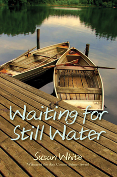 Paperback Waiting for Still Water Book