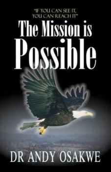 Paperback The Mission Is Possible Book