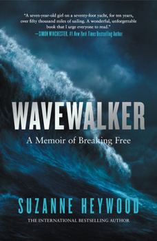 Hardcover Wavewalker: A Memoir of Breaking Free Book