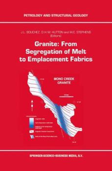 Paperback Granite: From Segregation of Melt to Emplacement Fabrics Book
