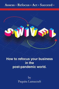 Paperback SWIVEL then Assess. Refocus. Act. Succeed. Book