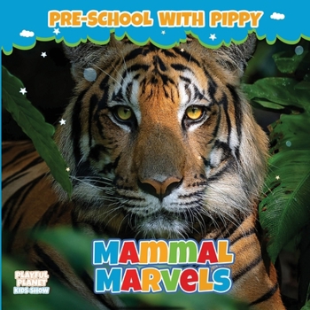 Mammal Marvels: A Furry Guide to Our Mammal Friends!
