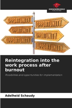 Paperback Reintegration into the work process after burnout Book