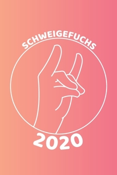 Schweigefuchs 2020: Kalender oder Planer für Lehrer (German Edition)