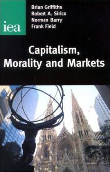 Paperback Capitalism, Morality and Markets Book