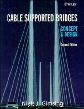 Hardcover Cable Supported Bridges: Concept and Design Book