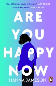 Paperback Are You Happy Now: 'One of the best novels of 2023' Sara Collins Book