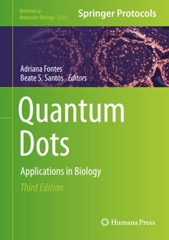 Hardcover Quantum Dots: Applications in Biology Book