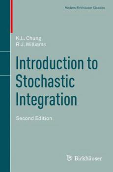 Paperback Introduction to Stochastic Integration Book