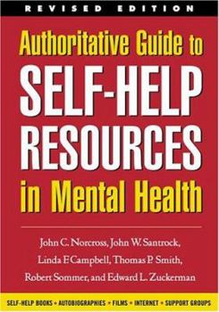 Authoritative Guide to Self-Help Resources in Mental Health - Book  of the Clinician's Toolbox