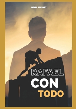 Paperback Rafael Con Todo [Spanish] Book
