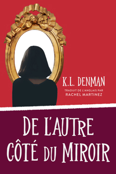 Paperback de l'Autre Côté Du Miroir [French] Book