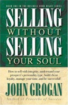 Paperback Selling Without Selling Your Soul Book