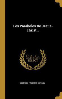 Hardcover Les Paraboles De Jésus-christ... [French] Book