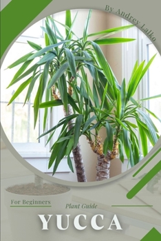 Paperback Yucca: Plant Guide Book