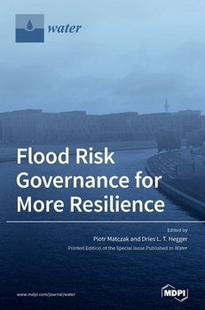 Hardcover Flood Risk Governance for More Resilience Book