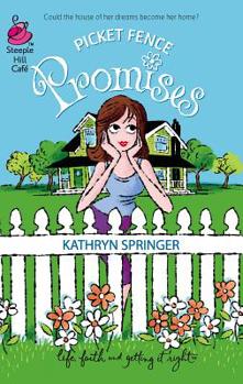 Picket Fence Promises: Pritchett Series #2 (Life, Faith & Getting It Right #23) (Steeple Hill Cafe) - Book #2 of the Pritchett