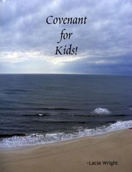 Paperback Covenant for Kids! STUDENT WORKBOOK Book