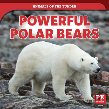 Library Binding Powerful Polar Bears Book