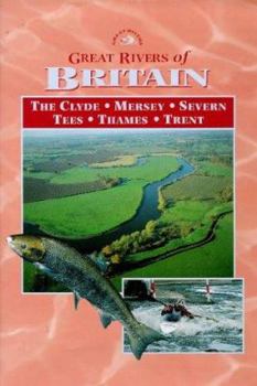 Hardcover Great Rivers of Britain Book