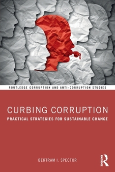 Paperback Curbing Corruption: Practical Strategies for Sustainable Change Book