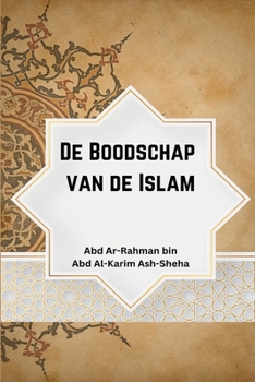 Paperback De Boodschap van de Islam [Dutch] Book