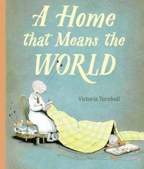 Hardcover A Home That Means the World Book