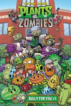 Plants vs. Zombies: Bully for You #1 - Book  of the Plants vs. Zombies