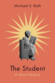 Hardcover The Student: A Short History Book