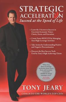 Paperback Strategic Acceleration: Succeed at the Speed of Life Book