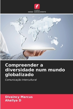 Paperback Compreender a diversidade num mundo globalizado [Portuguese] Book