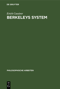 Hardcover Berkeleys System: Ein Beitrag Zur Geschichte Und Systematik Des Idealismus [German] Book